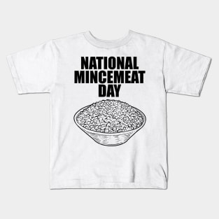 national mincemeat day Kids T-Shirt